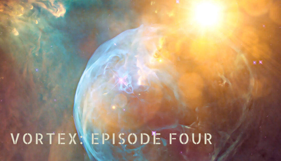 Vortex Episode 4-1